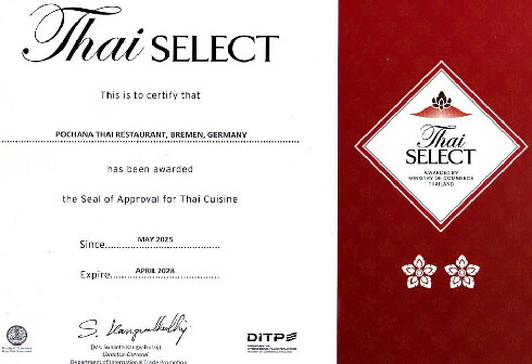 Thai SELECT Zertifikat: Seal of Approval for Thai Cuisine für das Pochana Thai Restaurant, Bremen